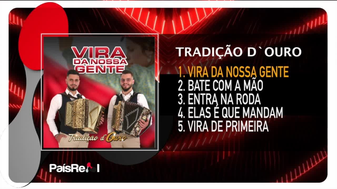 Tradição d`Ouro - Vira da nossa gente ( Full EP)