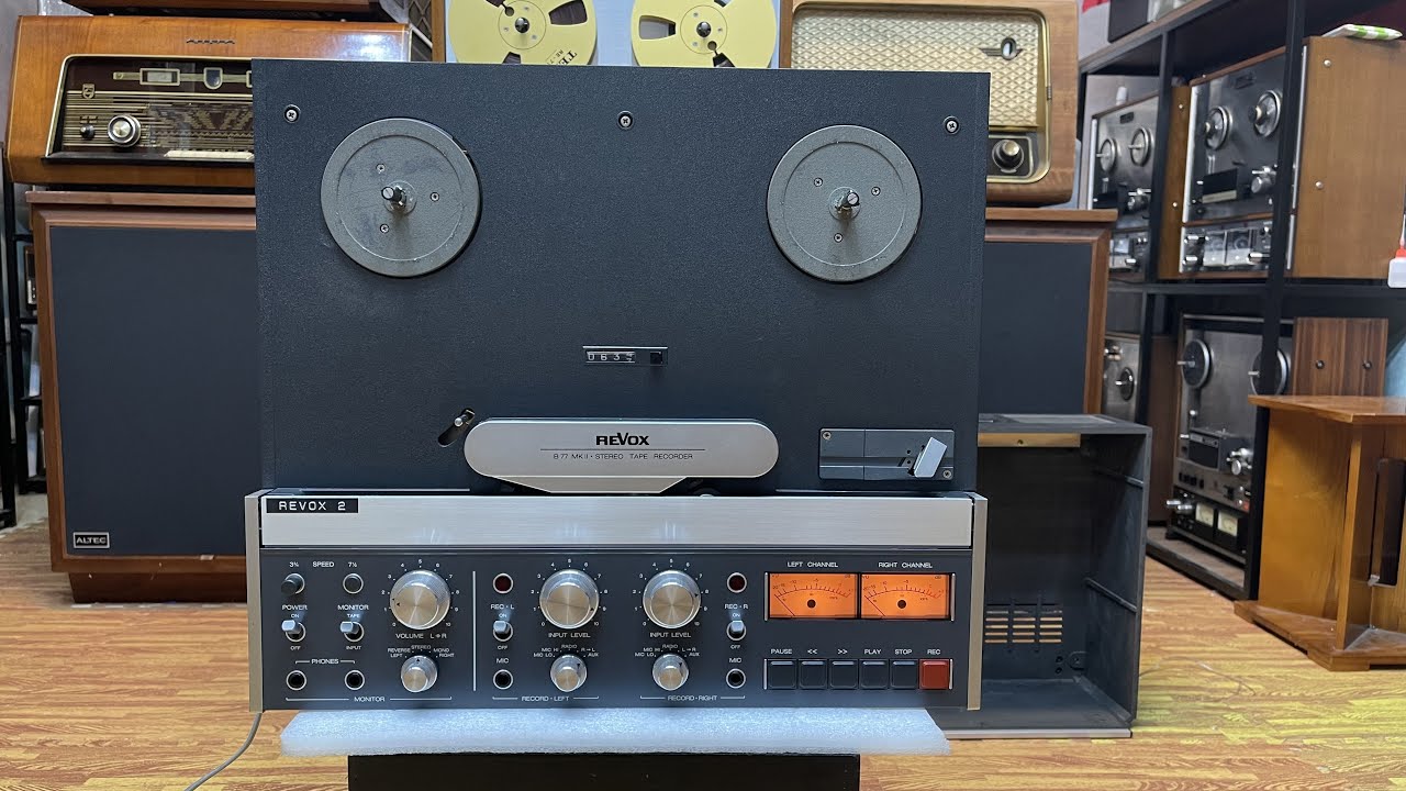 Revox B77 Mkii sự lựa chọn của những dân chơi Đầu Cối. Hoàng gia Audio 0975884009