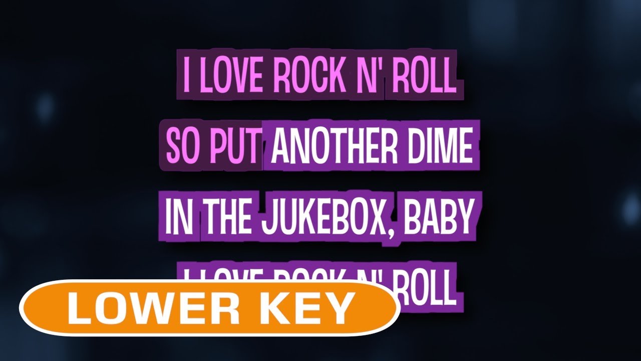 I Love Rock 'n' Roll (Karaoke Lower Key) - Joan Jett and The Blackhearts