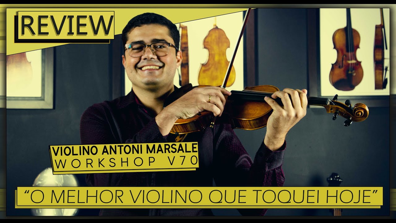 O MELHOR DA LOJA ? I Violino Antoni Marsale Workshop V70 I Welligton Rebouças