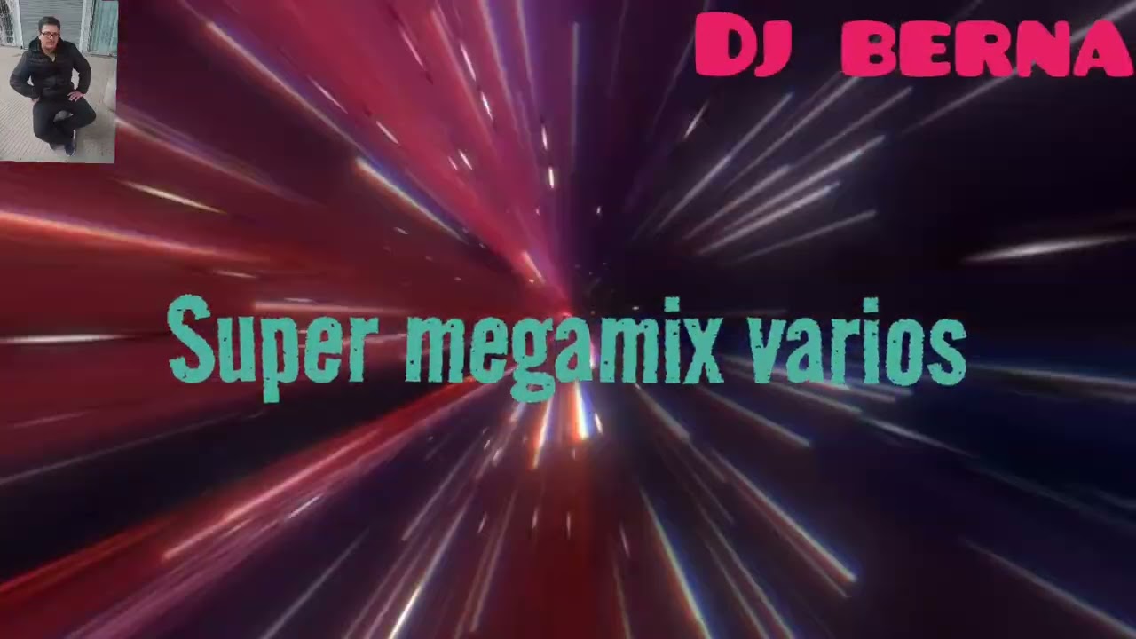 Mega remix de los 80 90 y más dj berna