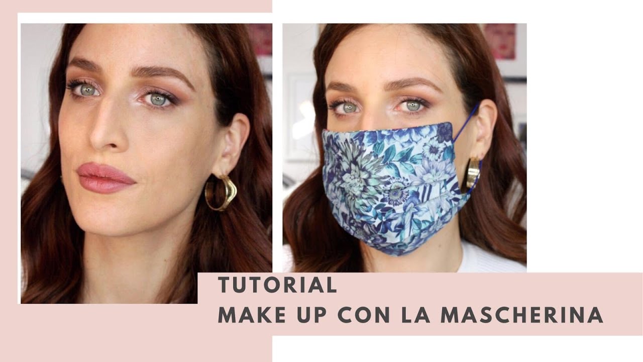 Tutorial MAKE UP con la MASCHERINA
