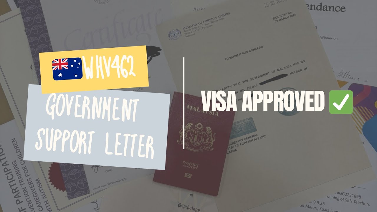 Australia WHV462: How to Get Your Government Support Letter (Malaysian 2025 Guide)