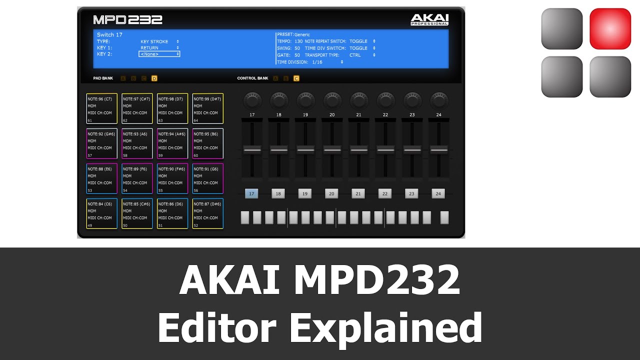 AKAI MPD 232 Editor Explained