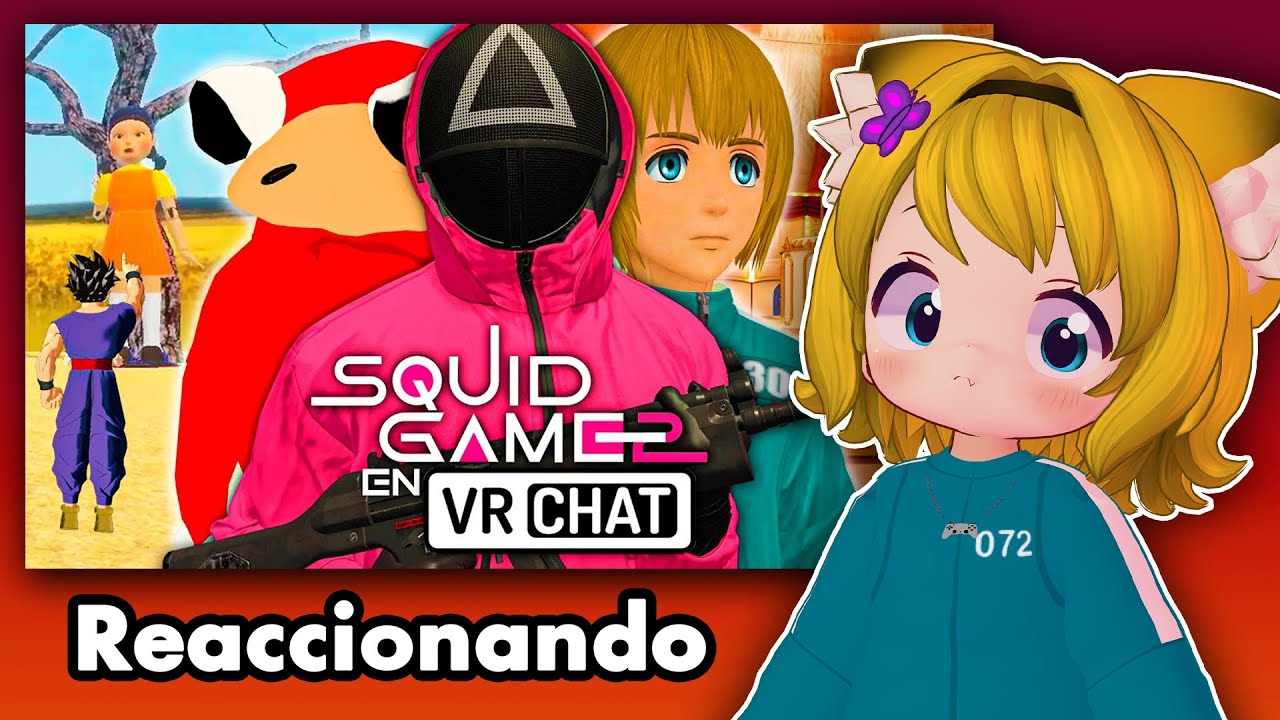 🌺 Milly 🌺 reacciona a  EL JUEGO DEL CALAMAR pero EN REALIDAD VIRTUAL 2