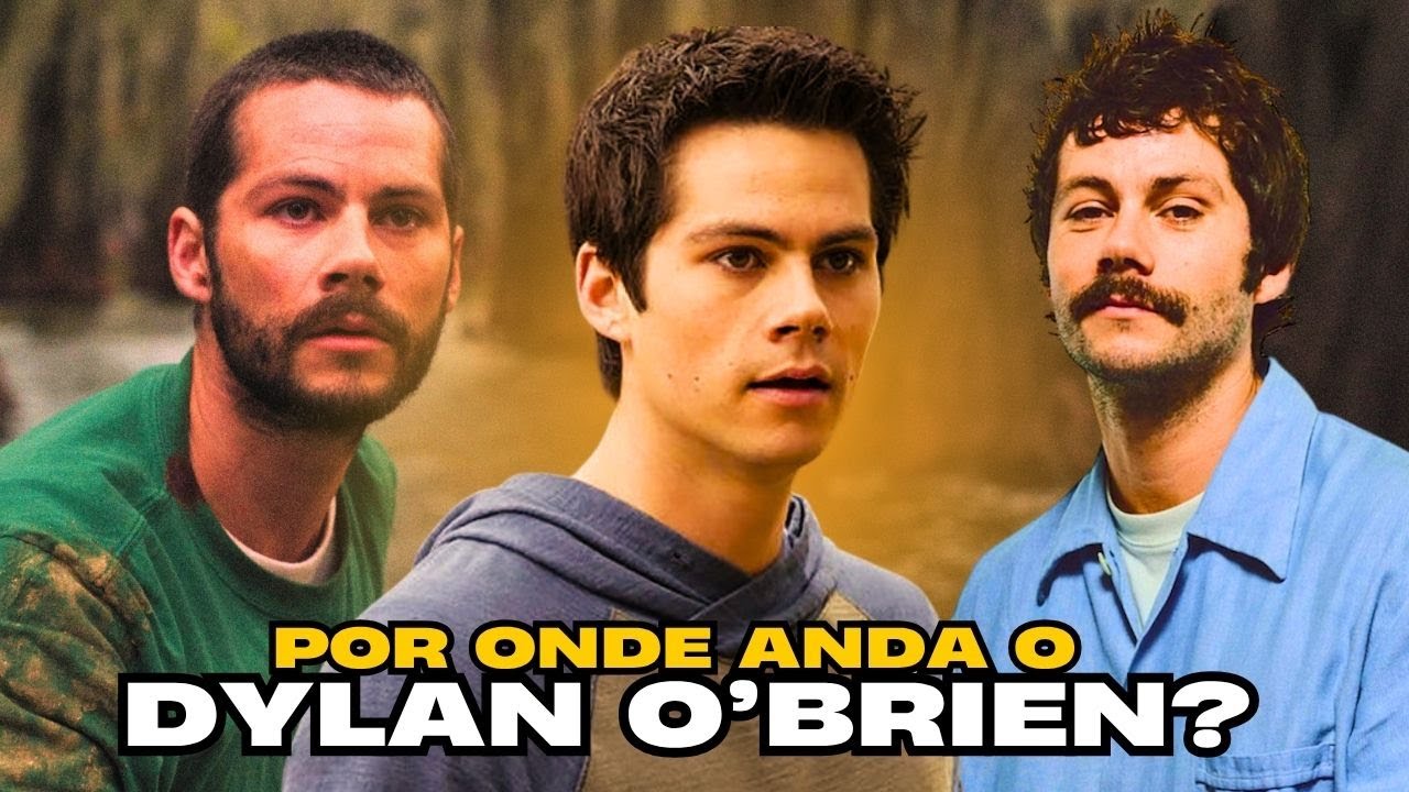 POR ONDE ANDA O DYLAN O'BRIEN?
