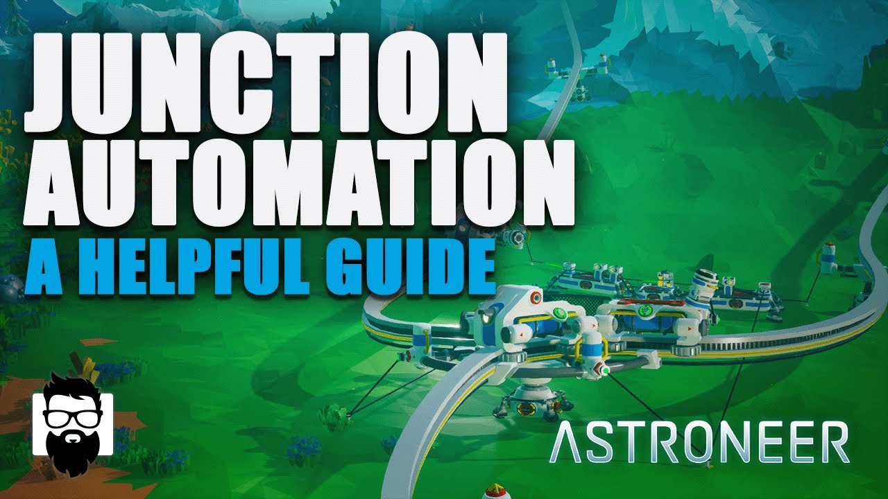 Astroneer - Junction Automation - A Helpful Guide | OneLastMidnight