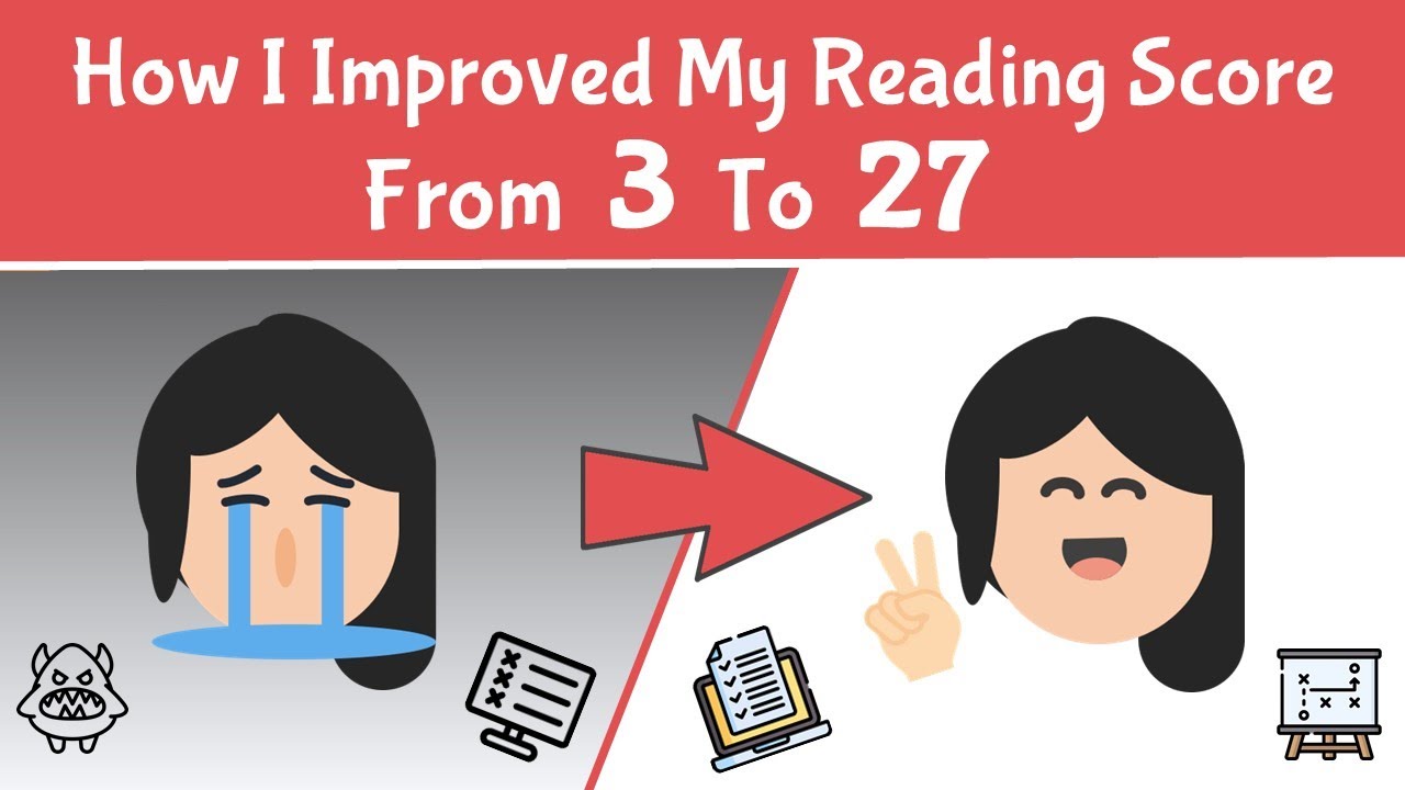 TOEFL Reading: How I Improved My Reading Score From 3 To 27