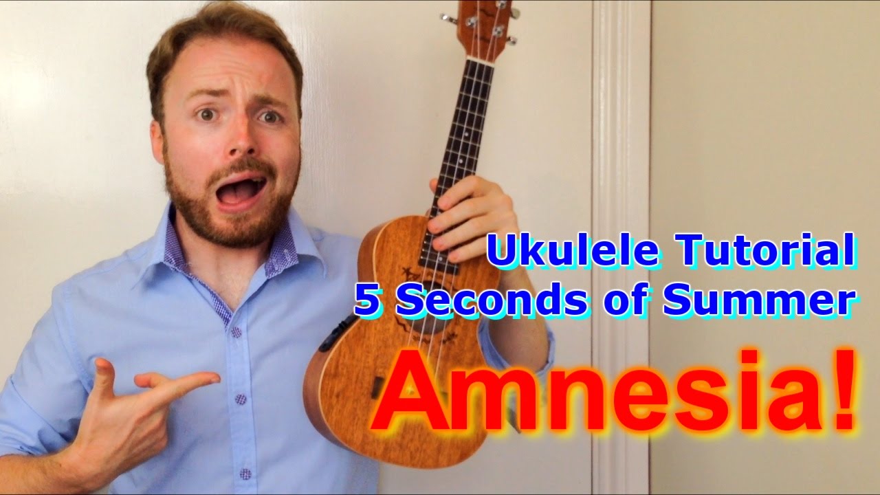 Amnesia - 5 Seconds of Summer 5SOS (Ukulele Tutorial)