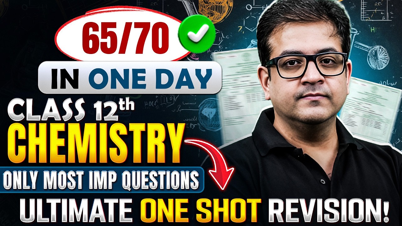 Chemistry Board Exam 2026 Final Revision 🚀 | One Shot Marathon LIVE