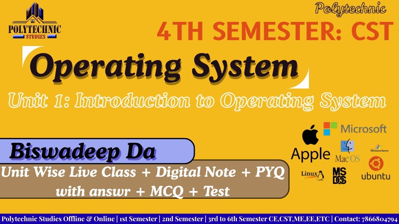 Introduction to OS | Unit 1 | Lecture 1 | CST 4th Sem | Biswadeep Sir | Polytechnic Studies