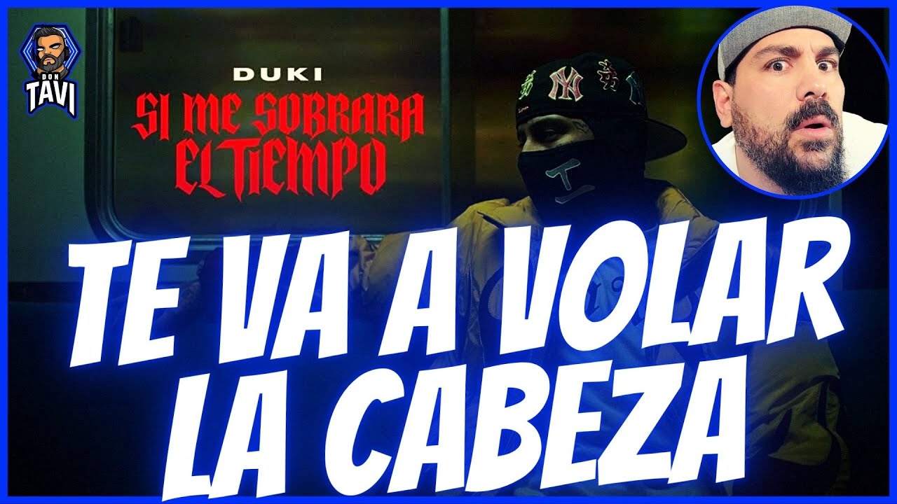 REACCION A DUKI - Si Me Sobrara el Tiempo (Video Oficial)