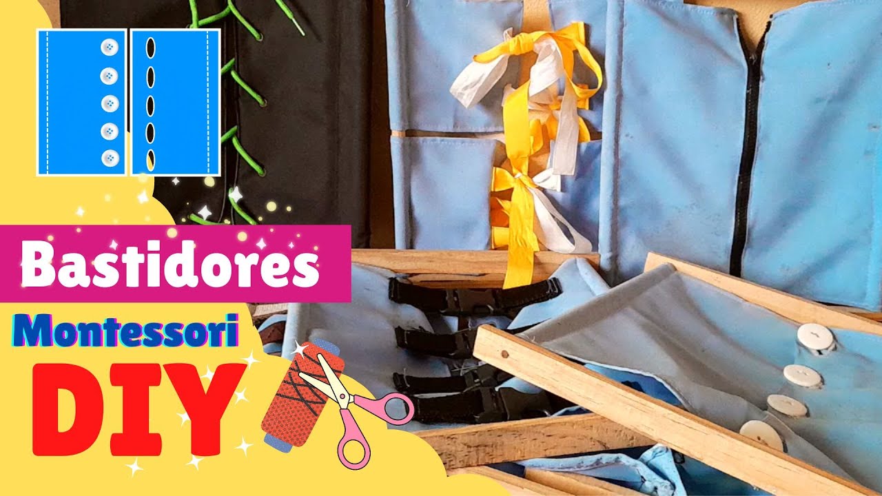 BASTIDORES MONTESSORI CASEROS - DIY - PDF GRATIS
