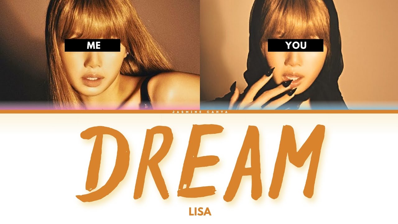 LISA 'DREAM' [SING WITH ME | KARAOKE | Ver.2]