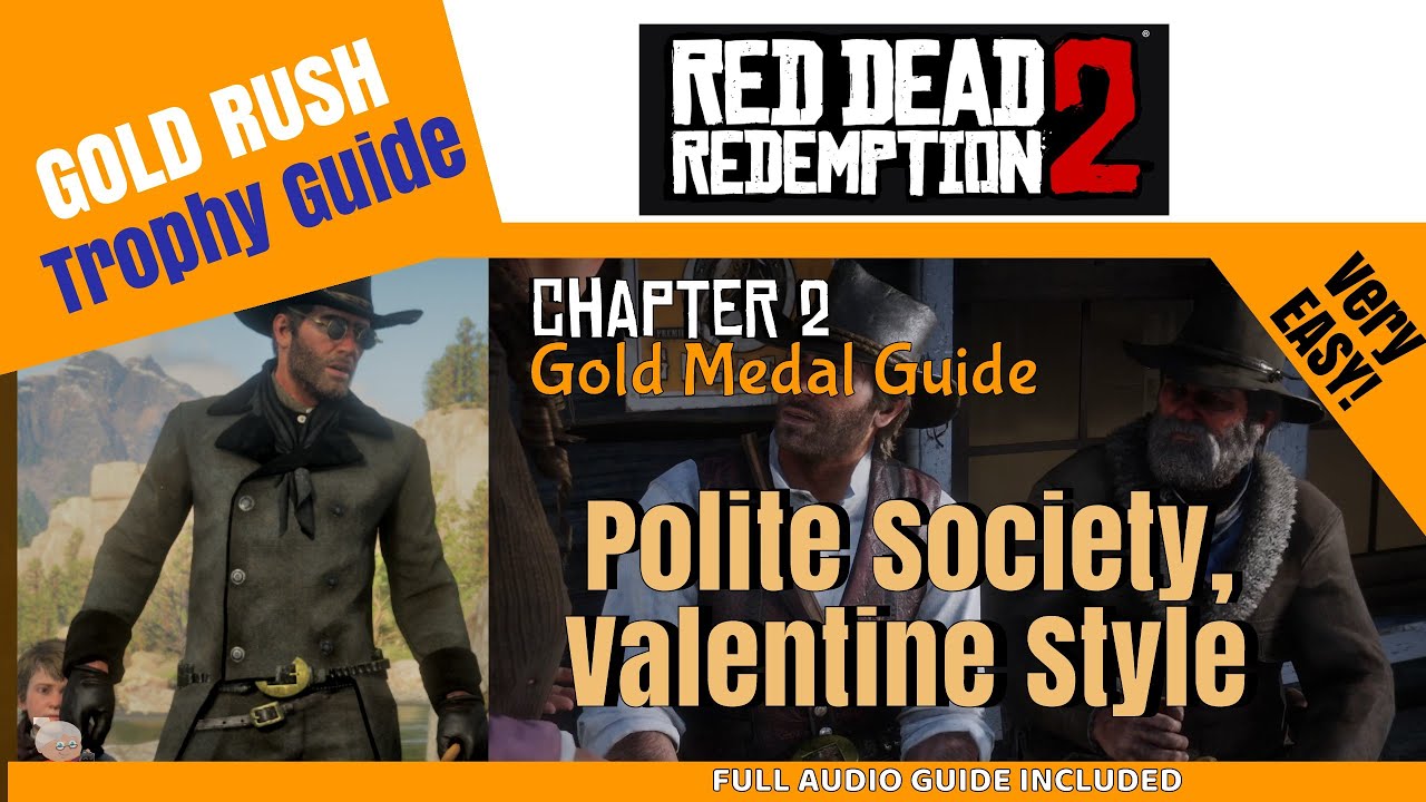 Вежливое общество в стиле «Валентайн» — RDR2 Gold Medal Series 07