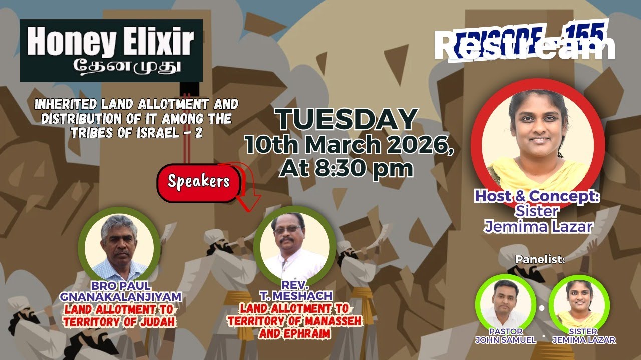 HONEY ELIXIR BIBLE STUDY PROGRAM - 155th EPISODE