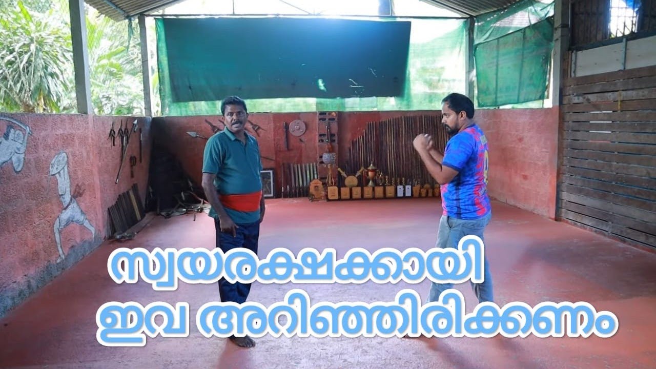 self defence in kalari(സ്വയരക്ഷ )