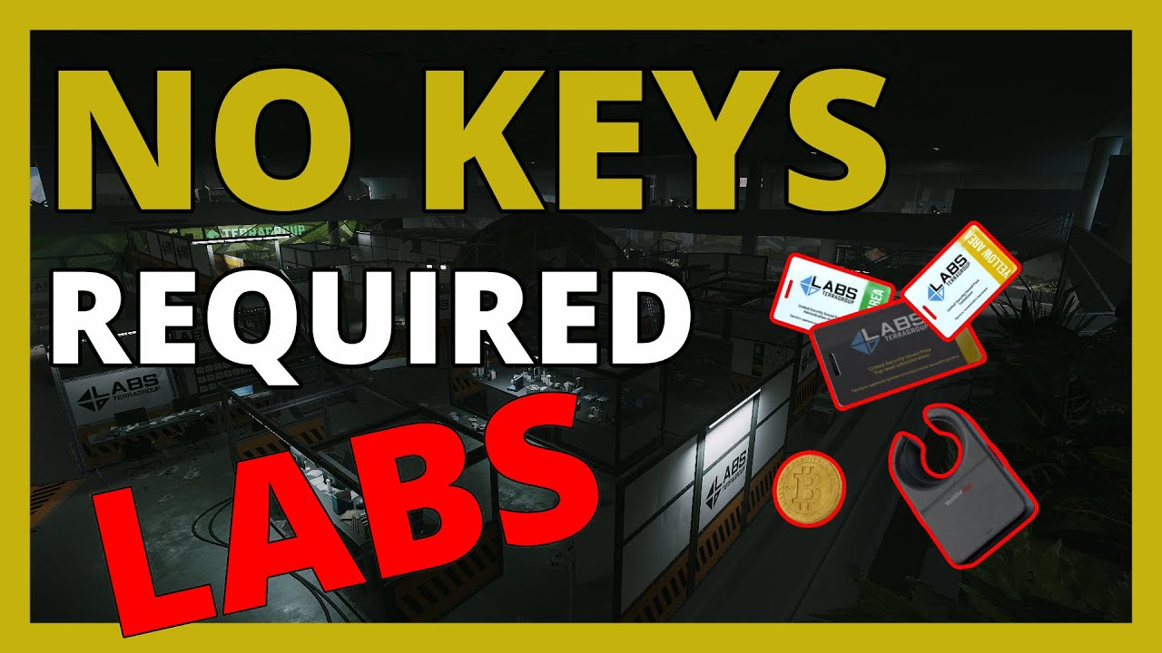 Labs Loot Guide - NO KEYS REQUIRED | Escape from Tarkov