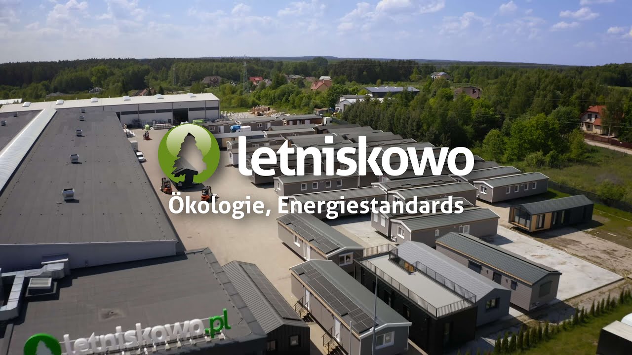 Energierevolution der Modul- und Mobilh&auml;user &ndash; Wir sorgen f&uuml;r die Zukunft &ndash; Letniskowo sp. z o.o.