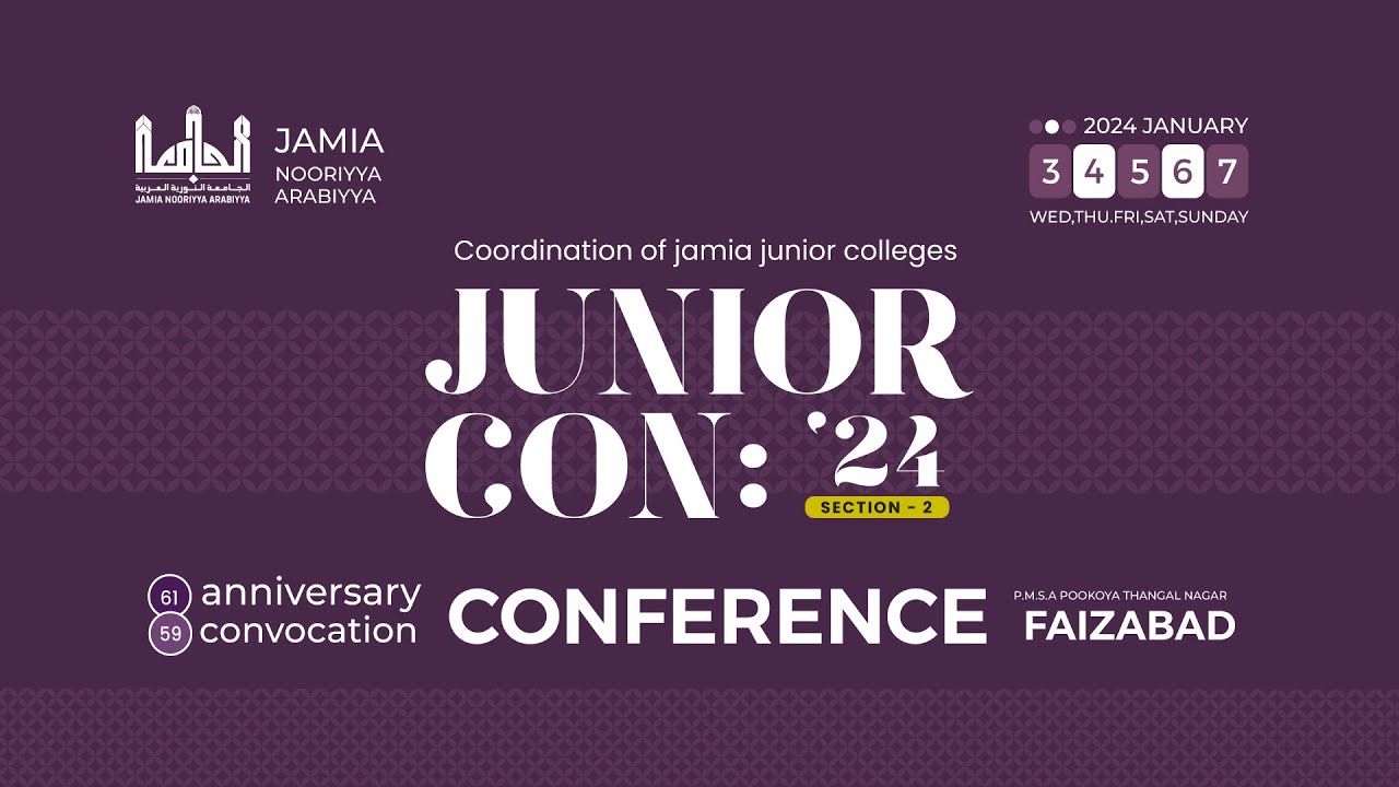 JUNIOR CON: '24 SECTION - 2 | JAMIA CONFERENCE 2024 DAY-4  | JAMIA NOORIYYA ARABIYYA FAIZABAD