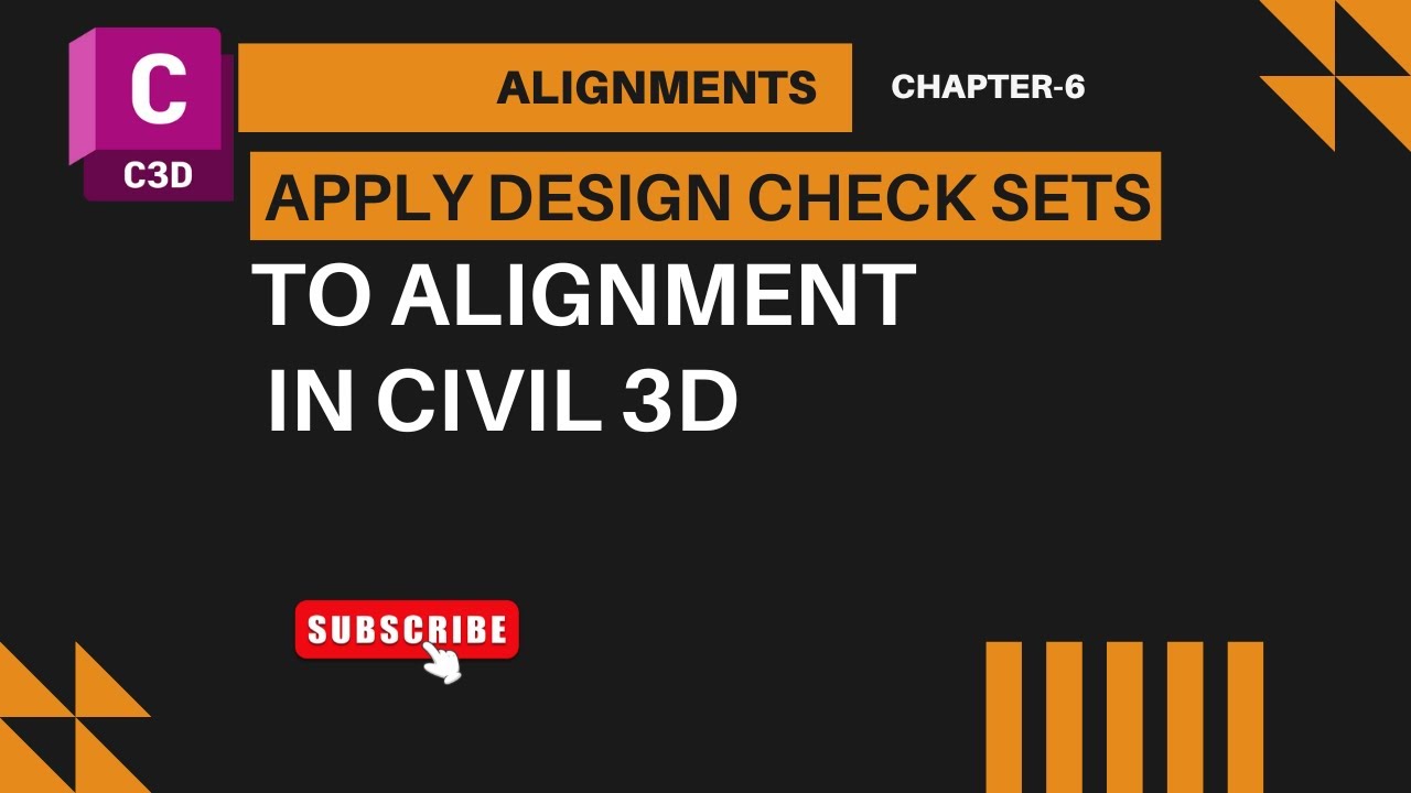 6.6B How to Apply Design Check Sets to Alignment in AutoCAD Civil 3d | Advanced Civil 3d Course