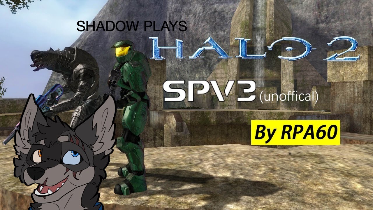 Shadow Plays Halo 2: SPV3 unofficial ( Gravemind )