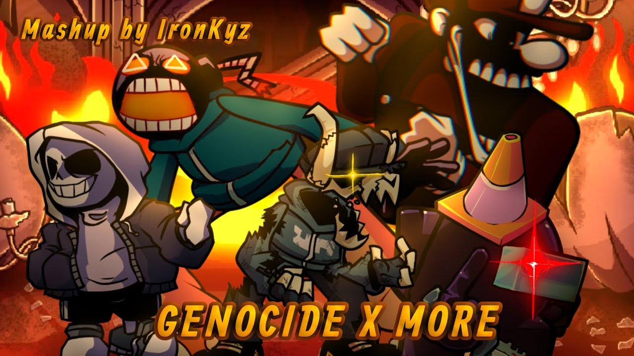 FNF Mashup: Genocide x More [19 Songs]