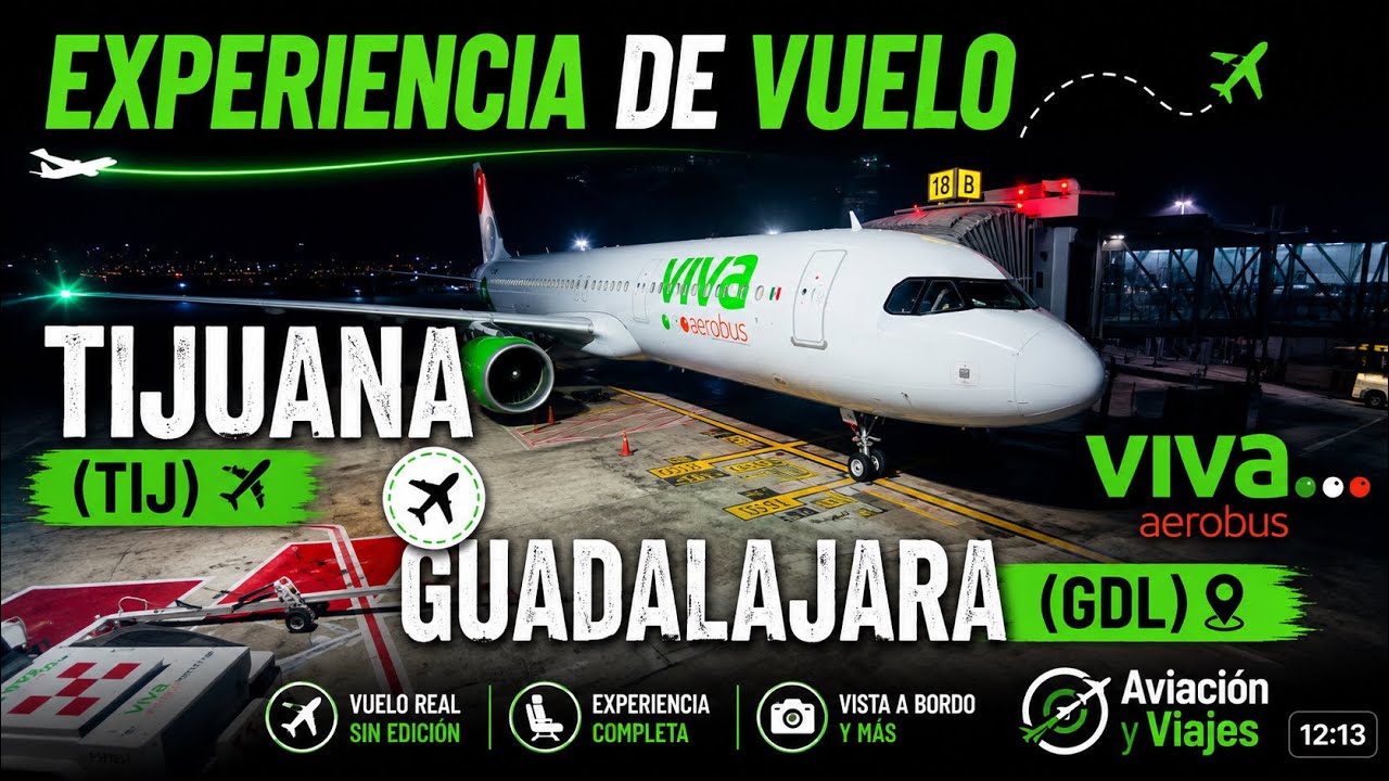VIVA AEROBUS VUELO DE TIJUANA (TIJ) A GUADALAJARA (GDL) A BORDO DEL AIRBUS A320 |   #travel #parati