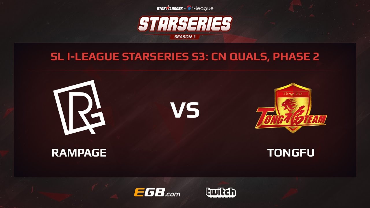 Rampage Gaming vs TongFu, Game 2, SL i-League StarSeries Season 3, China
