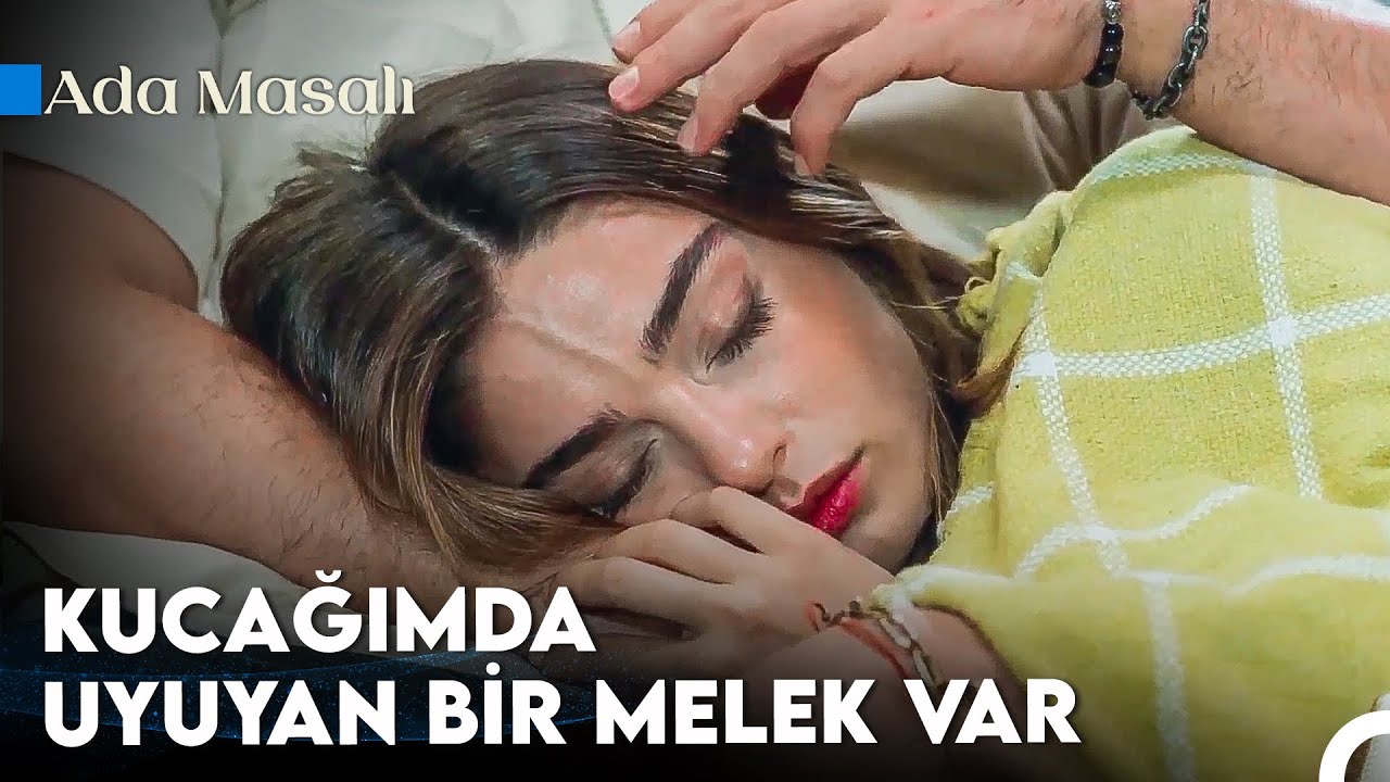 Uyu Aşkım Koynumda Kaygısız Mışıl Mışıl - Ada Masalı