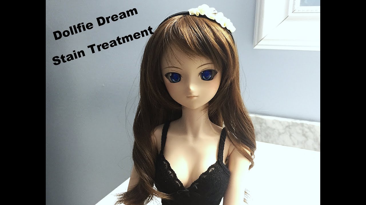 Dollfie Dream Stain Treatment Guide