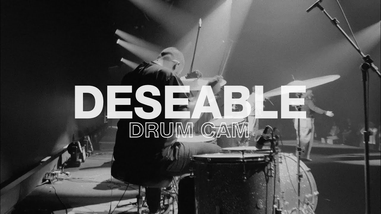 DESEABLE - Louvor BE ONE | Drum Cam