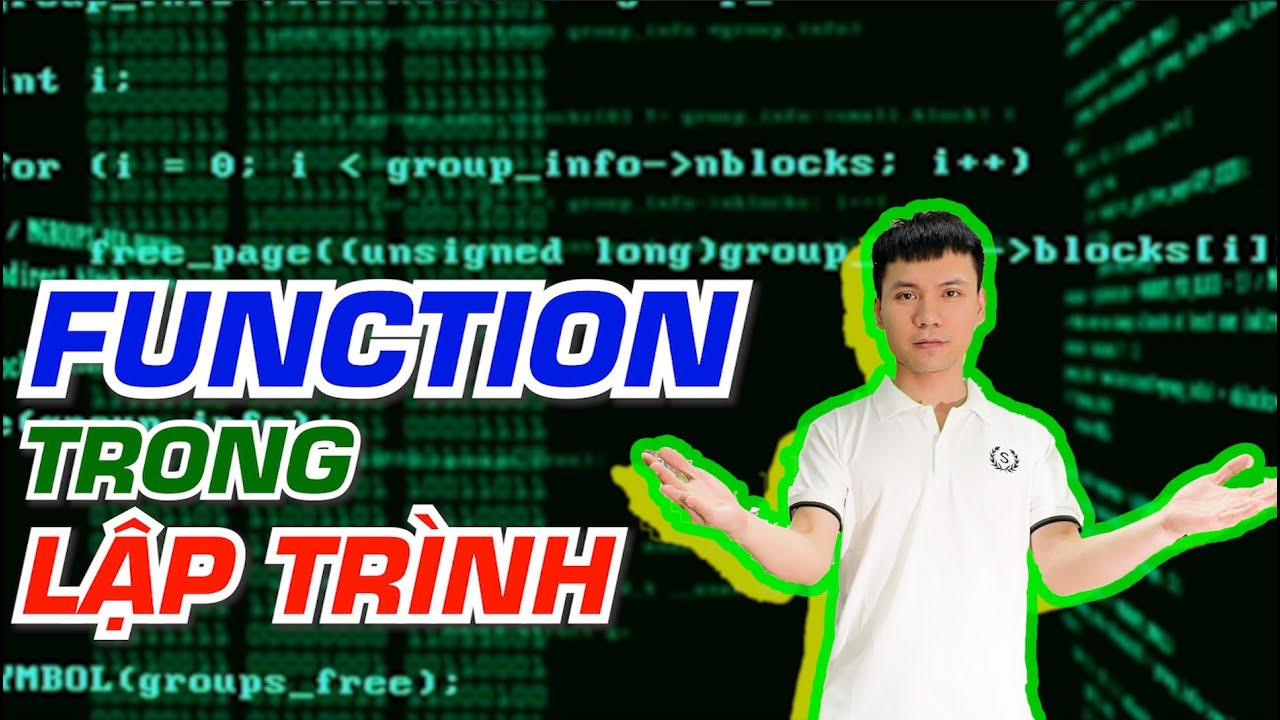Ý nghĩa của Function trong lập trình? | Vũ Nguyễn Coder