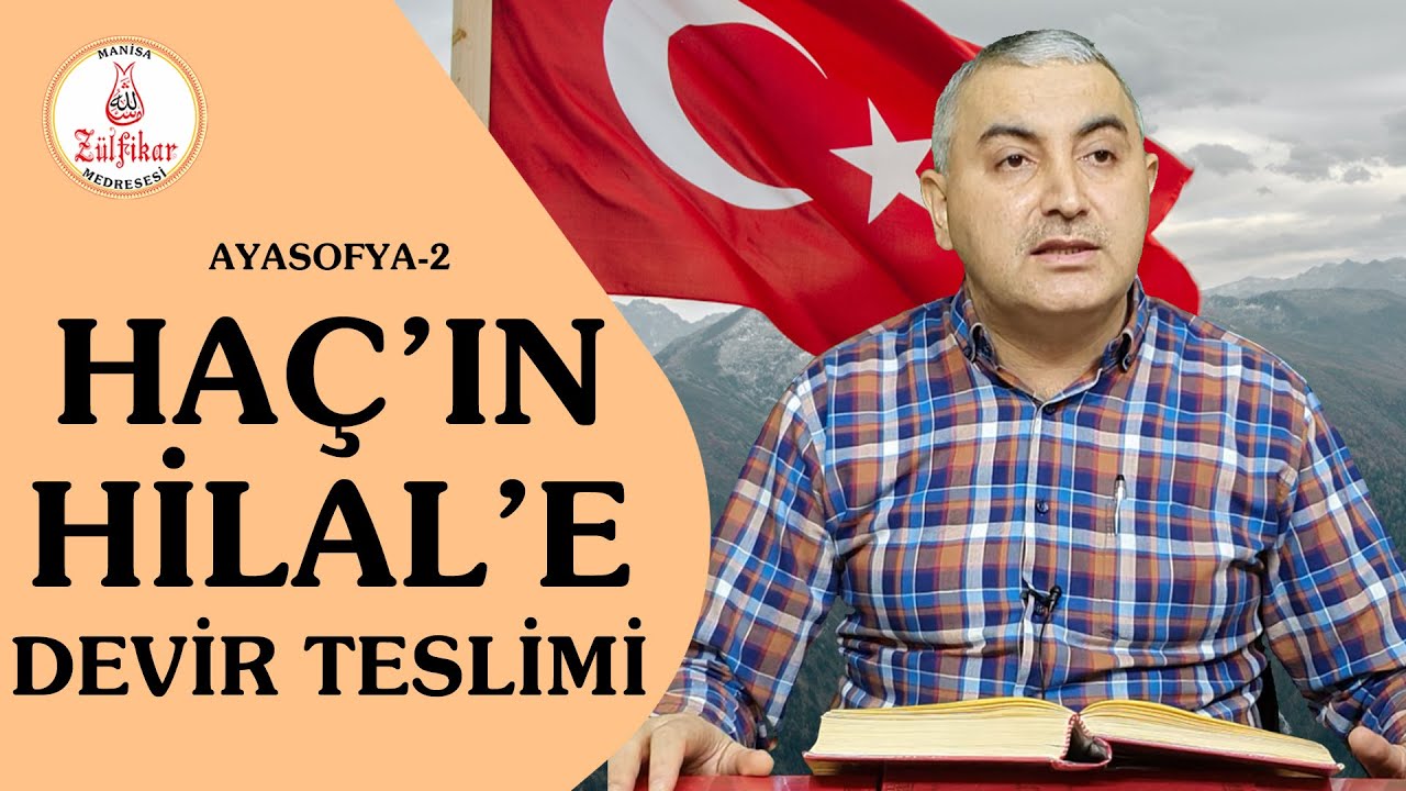 AYASOFYA-2    HAÇ'IN HİLAL'E DEVİR TESLİMİ