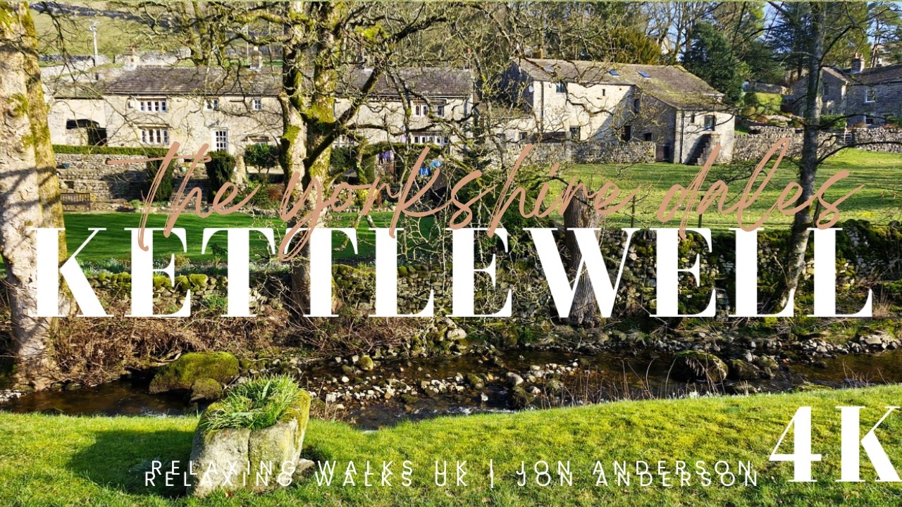 KETTLEWELL Village & Beautiful WALK ON THE DALES WAY  | The Yorkshire Dales