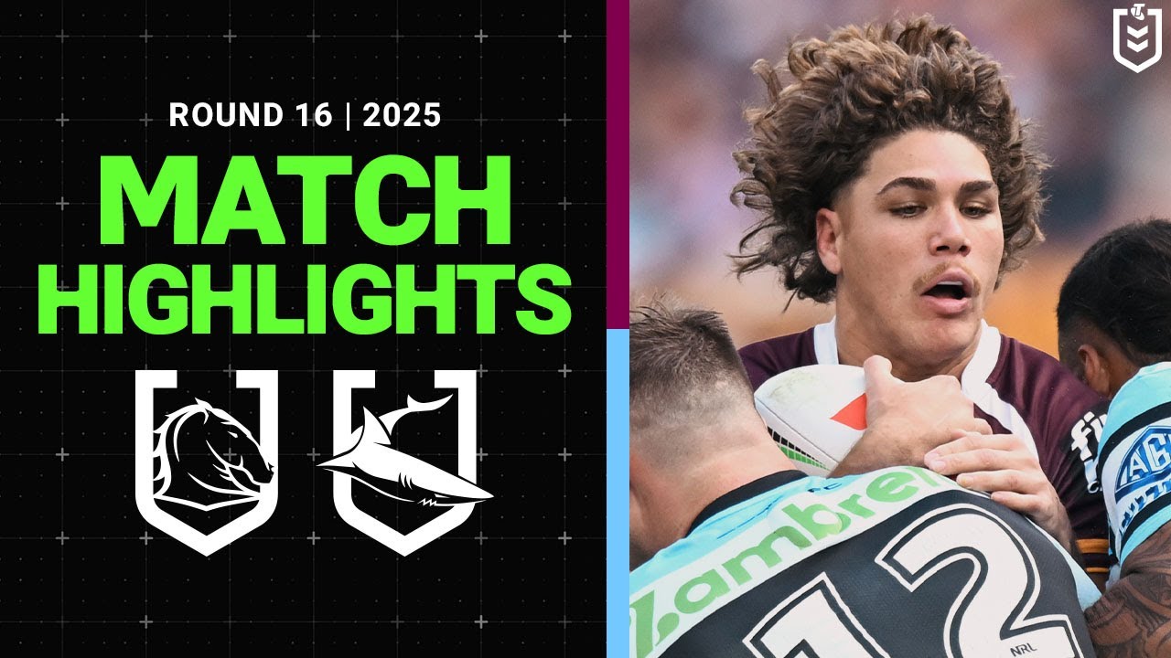NRL Highlights | 2025 NRL Match Highlights | Broncos v Sharks | Round 16