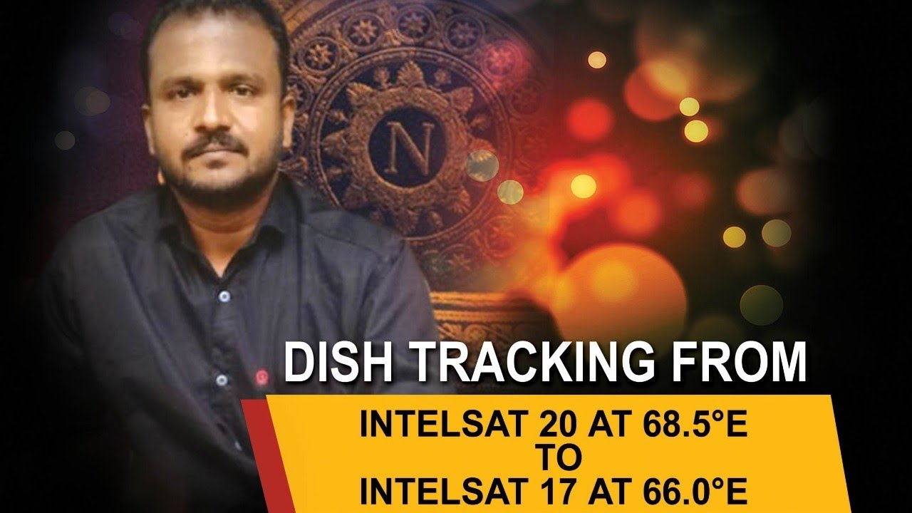 DISH TRACKING FROM Intelsat 20 At 68.0°E To Intelsat 17 At 66.0°E
