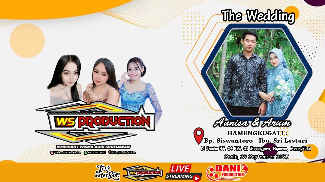 🔴Live Music WS PRODUCTION - The Wedding ANNISA & ARUM - Dani Pro, 29 September 2025
