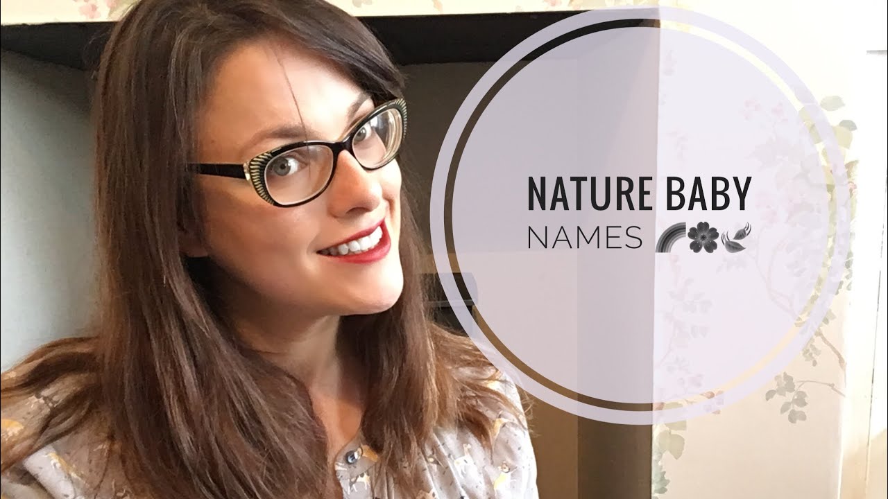 Nature Baby Names for Girls and Boys