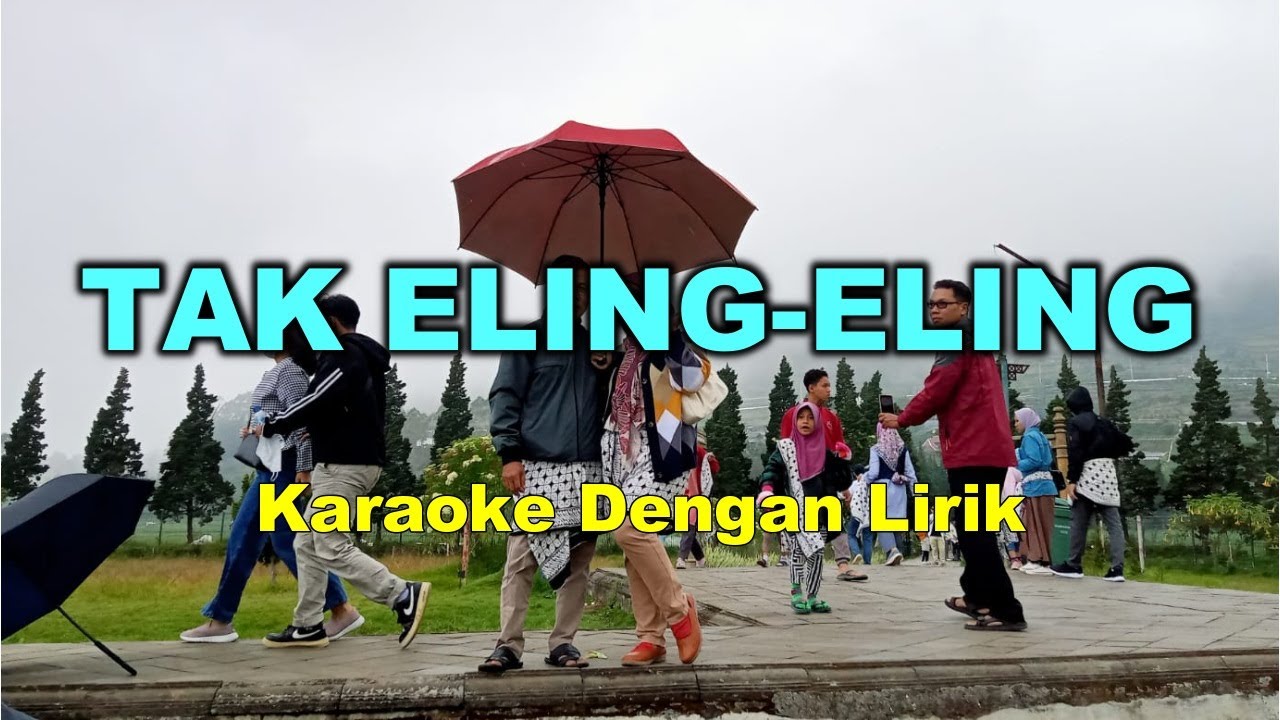 TAK ELING ELING | Manthous | Karaoke Dengan Lirik |