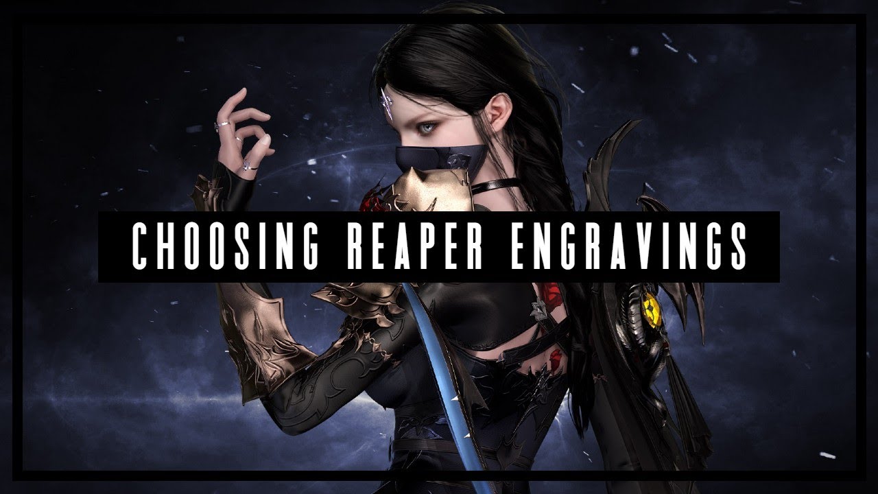 Which Reaper Engraving to Choose? Finding Skill Expression