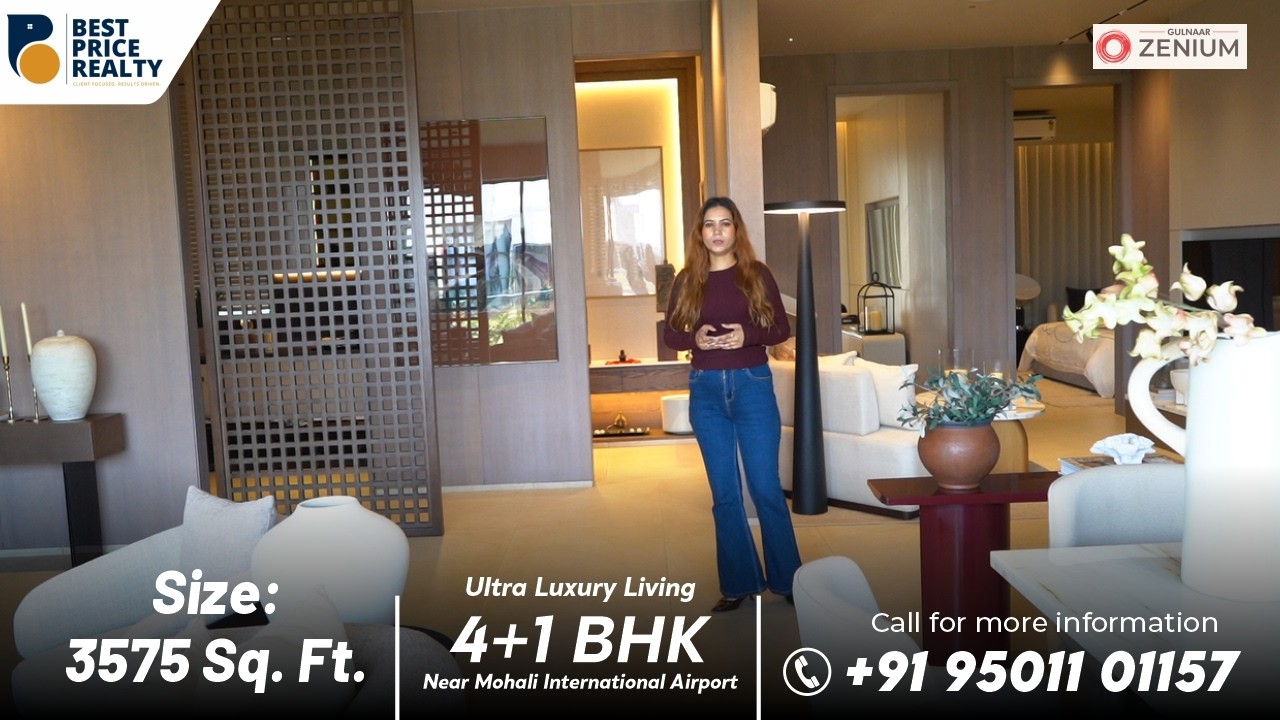 Discover Gulnaar Zenium Mohali | Tricity’s Upcoming Ultra Luxury Address | 4+1 BHK (3575 Sq. Ft.)