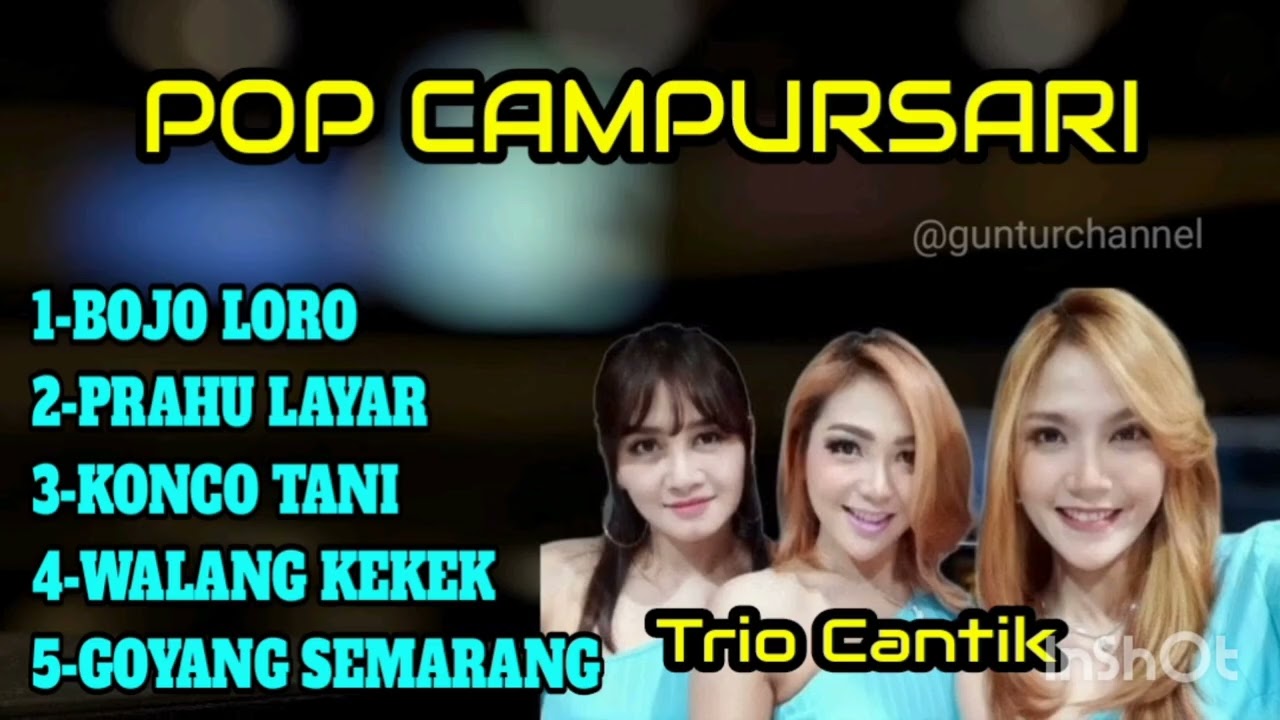 CAMPURSARI POP | TRIO CANTIK