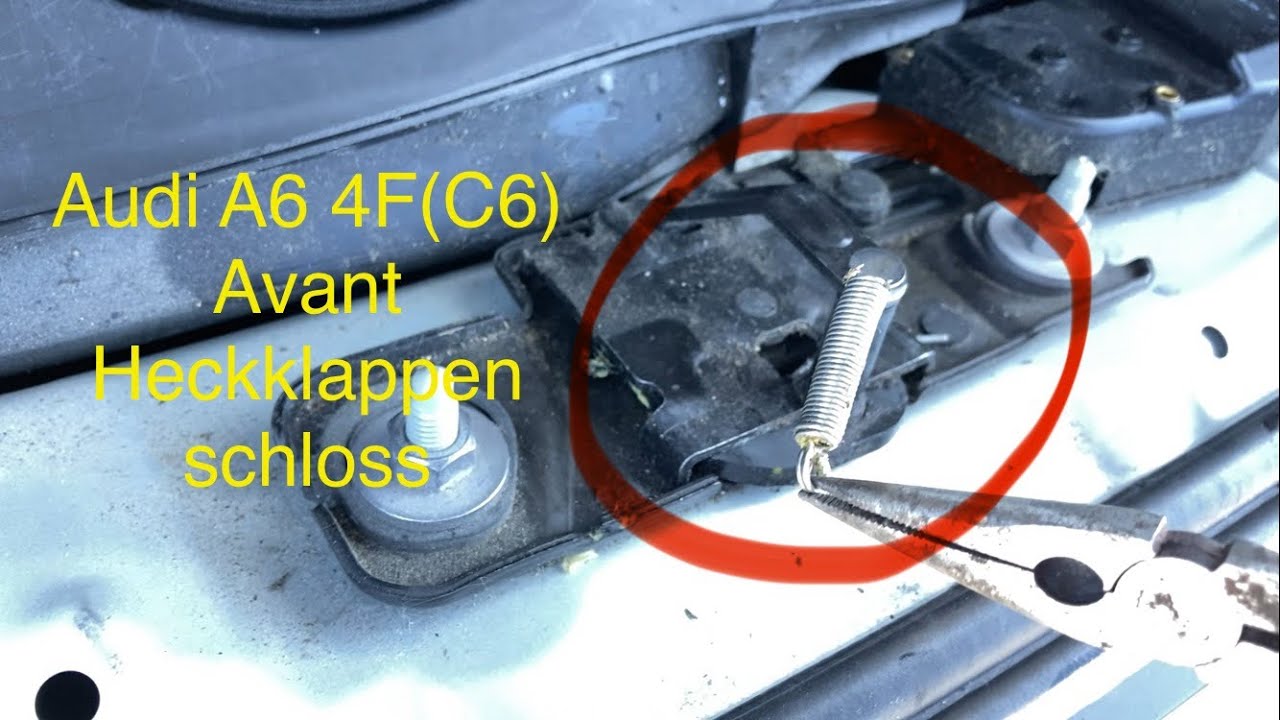 Audi A6 4F Avant Heckklappen problem
