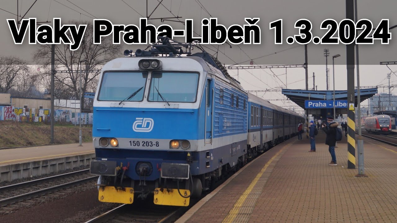 Vlaky Praha-Libeň 1.3.2024