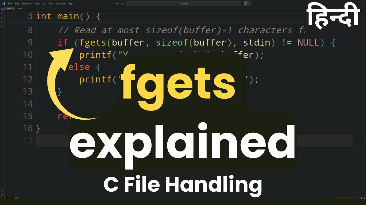 fgets Function explained | C Programming Language File Handling Tutorial in Hindi