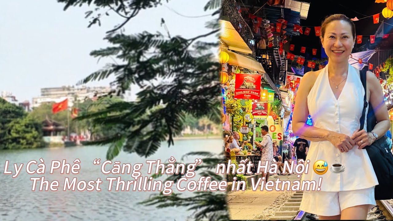 Trải Nghiệm Cà Phê Đường Tàu Hà Nội 🇻🇳A Night in Hanoi Old Quarter 