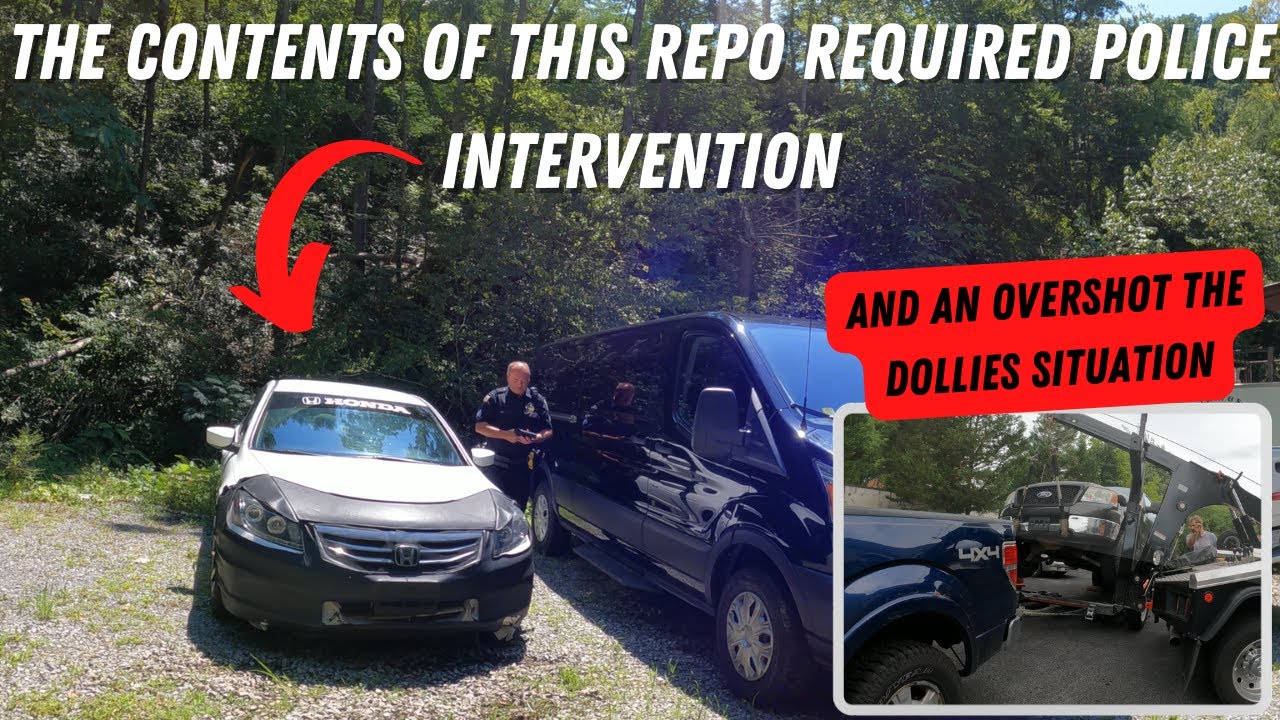 Overshot The Dollies And The Contents Of A Repossessed Vehicle Requires Police Assistance