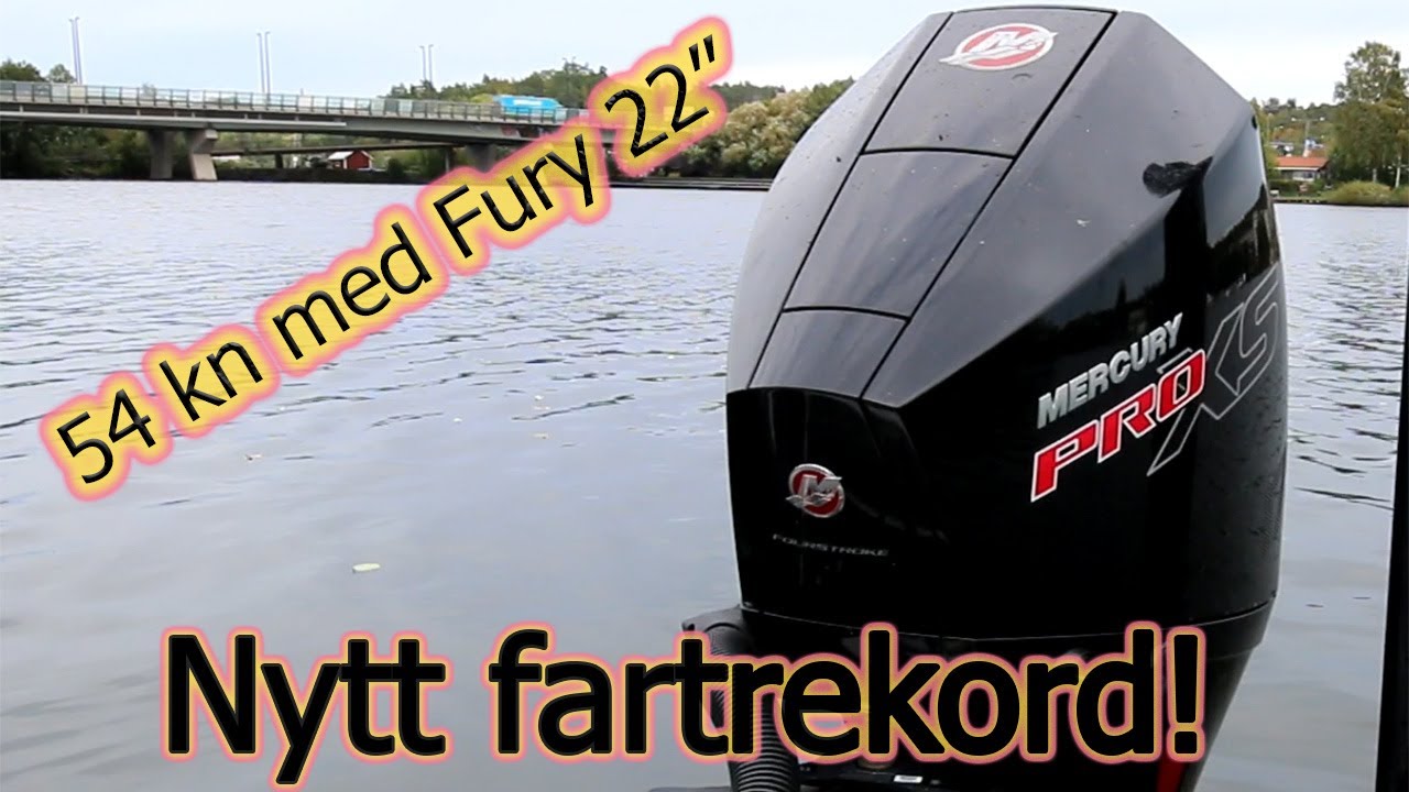 Rätt propeller? Fartrekord 54 kn med Fury 22