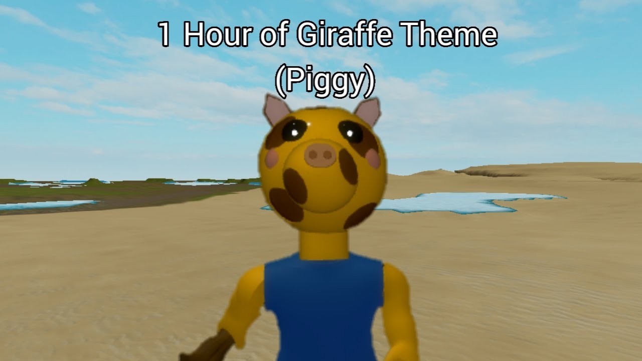 Roblox Piggy 1+ Hour Themes || Giraffy Theme